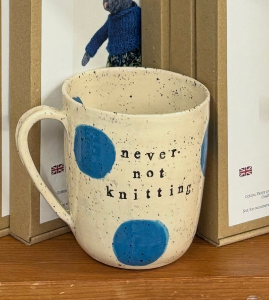 PRE ORDER-Never not knitting mug
