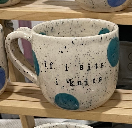 If I sits I knits mug